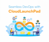 Seamless DevOps with CloudLaunchPad